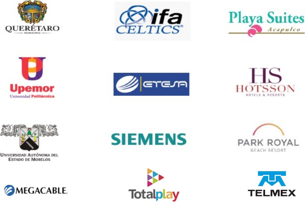 Other clients: Municipality of Queretaro, IFA Celtics, Playa Suites, Upemor, Etesa, Hotsson, UAEM, Siemens, Park Royal, Megacable, Totalplay and Telmex